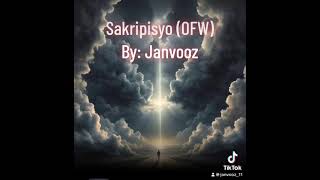 Sakripisyo ofw music and lyrics owned by Janvooz [upl. by Jaycee]