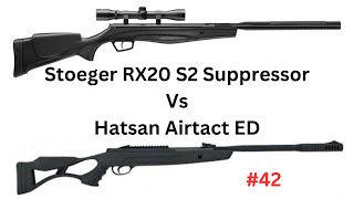 Stoeger RX20 S2 Suppressor Vs Hatsan Airtact ED [upl. by Aikit474]