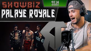 PALAYE ROYALE  Showbiz РЕАКЦИЯ [upl. by Brucie]