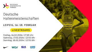 LeichtathletikHallenDM 2024 Leipzig  Livestream  Freitag [upl. by Sundin]