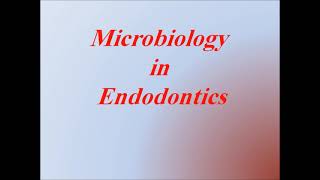 Endodontics microbiology [upl. by Sixla]