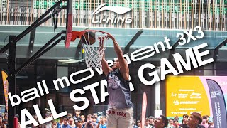 Team Wing Jet vs Team Xiao Jian  Ball Movement 3x3 30 LiNing AllStar Game 全明星 Full Highlight 🏀 [upl. by Paver485]