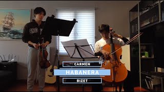 Carmen  Habanera  ViolinCello Duet [upl. by Ynez]