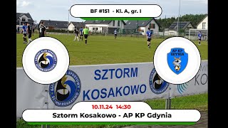 BartoFootball151  Sztorm Kosakowo  AP KP Gdynia [upl. by Michale896]