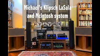 Meet Michael and his Klipsch La Scala and McIntosh system [upl. by Notyalk752]