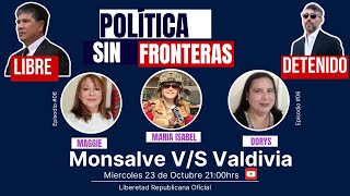 POLITICA SIN FRONTERA  MONSALVE VS VALDIVIA [upl. by Brosine584]