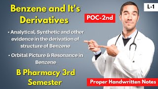 L1। U1। Benzene and its derivatives। Evidence in the derivation of structure of benzene। B Pharm। [upl. by Yurik]