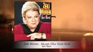 Zeki Müren  Akşam Olur Gizli Gizli [upl. by Venditti]