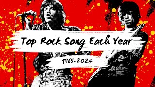 The Top Rock Song From Each Year 19652024 NEW version [upl. by Ahsienek]