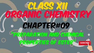 Preparation and chemical properties of Ester  URDUHINDI [upl. by Idroj]