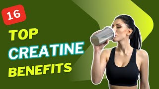 16 Benefits of creatine Gym amp Beyond [upl. by Sldney487]