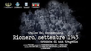 Trailer RIONERO SETTEMBRE 1943 CRONACA DI UNA TRAGEDIA [upl. by Yeldua]