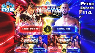 FREE FULL EPISODE Hiroshi Tanahashi vs Gabriel Kidd  STRONG Ep114 [upl. by Aven]