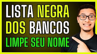 COMO SAIR DAS LISTA NEGRA DOS BANCOS  REGISTRATOSRCBANCO CENTRAL [upl. by York]