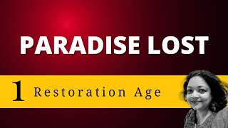 Paradise Lost  Puritan and Restoration Age  Lecture 1 paradiselost johnmilton [upl. by Anib]