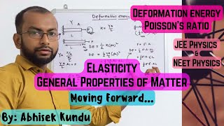 Elasticity L2  General Properties of Matter Solid Mechanics  JEE Advanced NEET jeeadvanced jee [upl. by Yhpos]