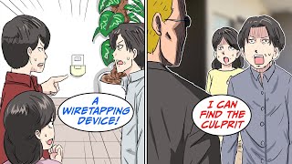 A wiretapping device was installed in my home Manga Dub [upl. by Conney]