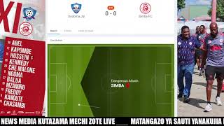 FULL UPDATE DODOMA JIJI VS SIMBA SC 01 LETS TALK ABOUT FOOTBALL [upl. by Sorac]