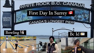 First Day In Surrey  Canada  🇨🇦  Zone Bowling  White Rock  Pannubaljinder  2024 [upl. by Annaya]