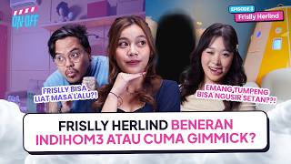 ONOFF EPS 3  FRISLLY HERLIND “MANGGIL” HANTU COKI PARDEDE KETAWAIN LIVY RENATA NANGIS [upl. by Hermes]