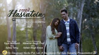 HASRATEIN Movie Poetry I Kapil Siddharth I Karishma Maisheri I Kshitij Tarey I Harshbir Singh PhulI [upl. by Asyle]