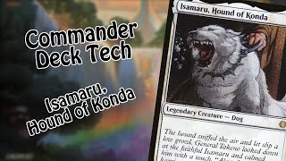 Commander Deck Tech  Isamaru Hound of Konda  Ultimate White Weenie [upl. by Krenek358]