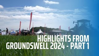 Highlights from Groundswell 2024  Part 1 [upl. by Laius]