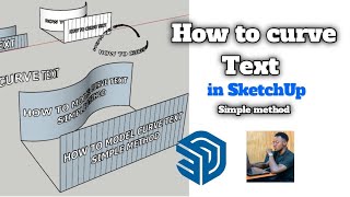 How to Curve Text in SketchUp [upl. by Ahterod]