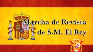 Marcha de Revista de SM el Rey [upl. by Hernardo]