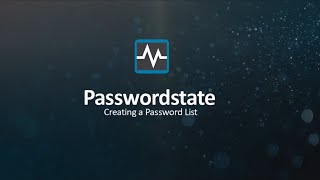 Creating a Password List passwordstateshort [upl. by Ybor220]