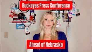 Week 9 Ohio State vs Nebraska Press Conference Report [upl. by Sallad110]