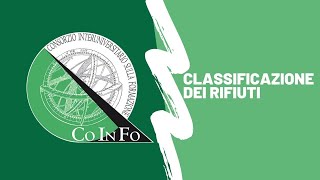 CoInFo  Classificazione dei rifiuti [upl. by Euqinahs]