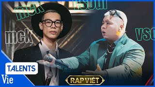 VSOUL vs MCK  2 quái vật chơi hệ melody đỉnh của chóp của Rap Việt [upl. by Eednus]