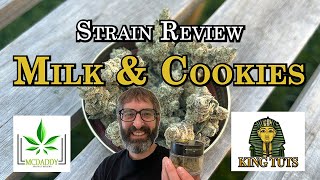 Strain Review  Milk amp Cookies  King Tuts [upl. by Albertina882]