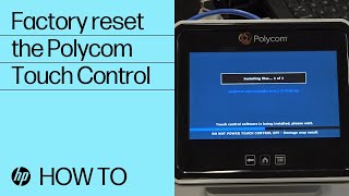 How to factory reset the Polycom Touch Control  HP Support [upl. by Mufi133]