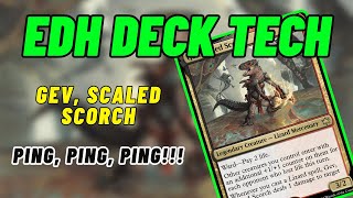 EDH Deck Tech  Gev Scaled Scorch  Ping Ping Ping [upl. by Baras406]