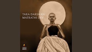 Tara Darshan Matrathi Dev [upl. by Ohl]