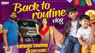 Back to routine Vlog  One pot Dish recipe  Ceramic coating for our car voiceofvassapitta [upl. by Nerhe977]