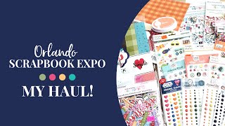 Scrapbook Haul  2023 Orlando Scrapbook Expo [upl. by Ynohtnaed]