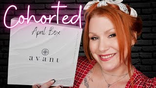 UNBOXING COHORTED APRIL 2021 SUBSCRIPTION BOX  6 FULL SIZE AVANT PRODUCTS [upl. by Remark]