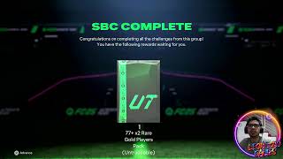 EA FC 25 COMPLETE SBC 77 DOUBLE UPGRADE [upl. by Llertnor985]