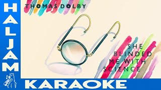 Thomas Dolby  She Blinded Me With Science karaoke [upl. by Magnolia685]