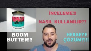 BOOM BUTTER SAÇ BAKIM YAĞI İNCELEME NASIL KULANILMALI [upl. by Htabmas375]