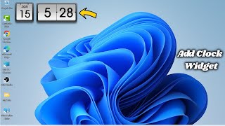 How to Add Clock Widget On Windows 11 amp 10 Desktop [upl. by Hobie275]