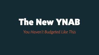 The New YNAB [upl. by Naiviv779]