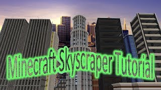 Minecraft Skyscraper City Building Tutorial [upl. by Wawro]