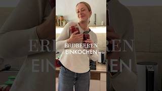 Erdbeeren einkochen 🍓 im Topf [upl. by Dhruv]