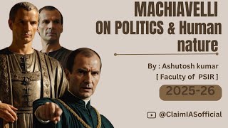 Machiavelli views on politics amp Human nature [upl. by Clement]