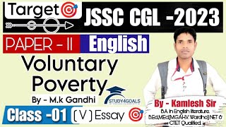 Voluntary poverty By–Mk Gandhi Class01 kamlesh Sir amp Team S4G 🎯 [upl. by Cheatham304]