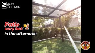 Patio very hot in the afternoon Try Zipguide  Smart Curtain Malaysia [upl. by Marks]